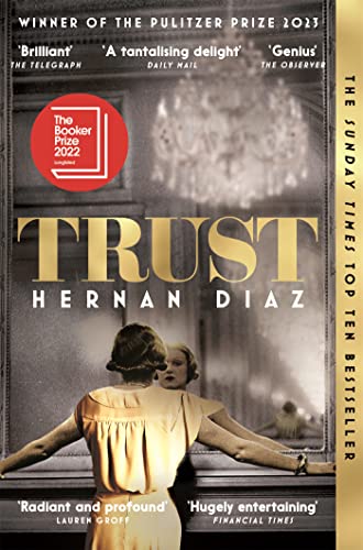 Trust: Hernan Diaz