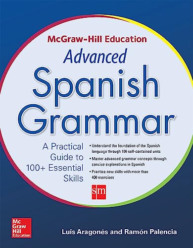 Mcgraw-Hill Education Advanced Spanish Grammar