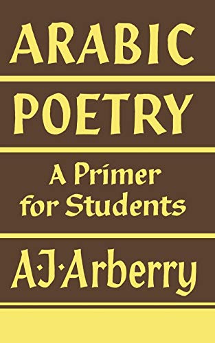 Arabic Poetry: A Primer For Students