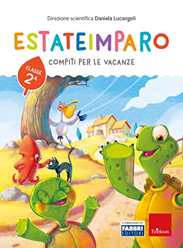 Estateimparo. Compiti Per Le Vacanze. Classe 2ª: Vol. 2