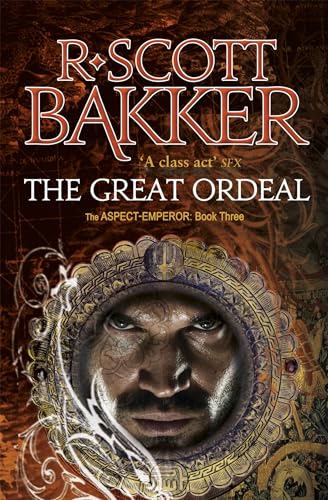 The Great Ordeal: Book 3 Of The Aspect-Emperor
