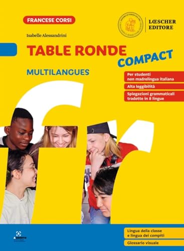 Table Ronde Compact. À La Découverte De La Langue Française. Table Ronde Compact Multilangues. Per La Scuola Media