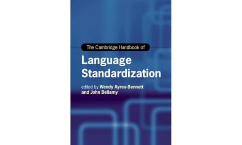 The Cambridge Handbook Of Language Standardization