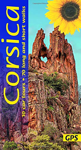 Corsica Walking Guide: 70 Long And Short Walks With Detailed Maps And Gps (Sunflower Walking & Touring Guide): 70 Long And Short Walks And 10 Car Tour