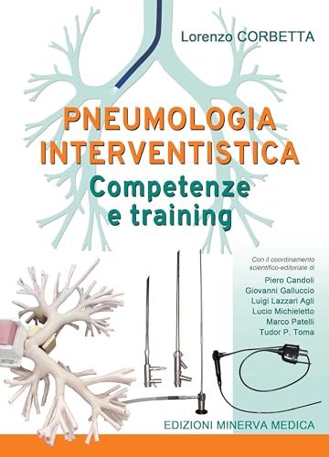 Pneumologia Interventistica. Competenze E Training