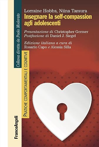 Insegnare La Self-Compassion Agli Adolescenti