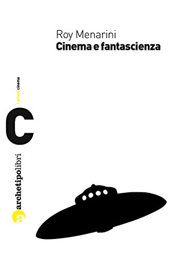 Cinema E Fantascienza