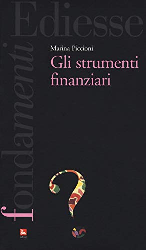 Gli Strumenti Finanziari