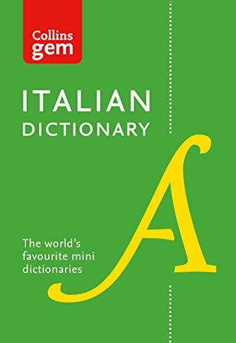 Collins Italian Gem Dictionary: The World'S Favourite Mini Dictionaries (Collins Gem) [Lingua Inglese]