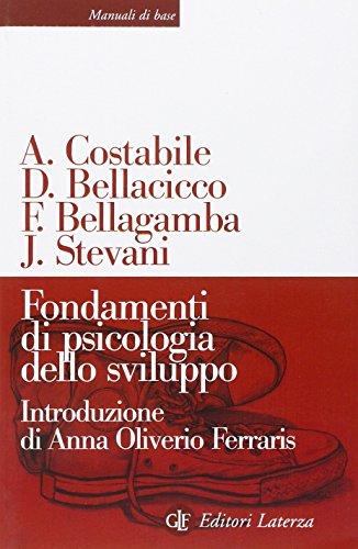 Fondamenti Di Psicologia Dello Sviluppo