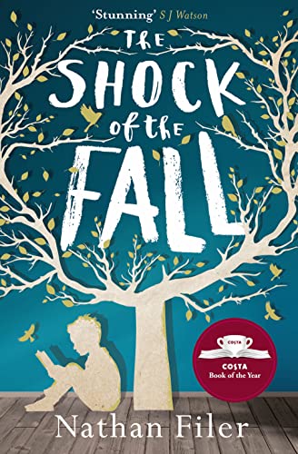 The Shock Of The Fall [Lingua Inglese]: Winner Of The Costa Book Of The Year 2013