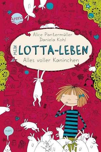 Mein Lotta-Leben 01. Alles Voller Kaninchen