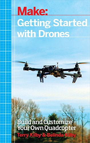 Make: Getting Started With Drones