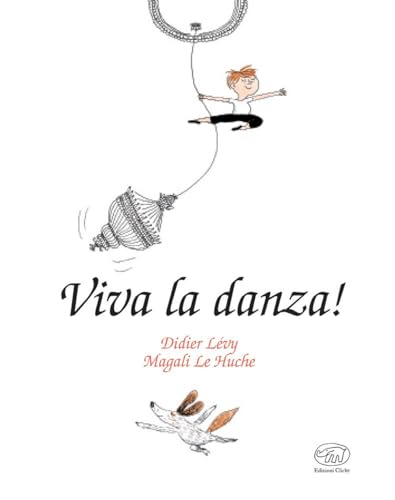 Viva La Danza! Ediz. Mini
