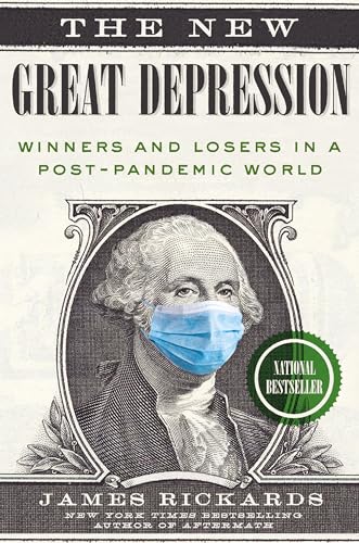 The New Great Depression: Winners And Losers In A Post-Pandemic World