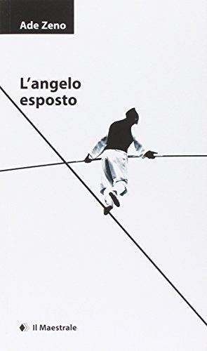 L'Angelo Esposto