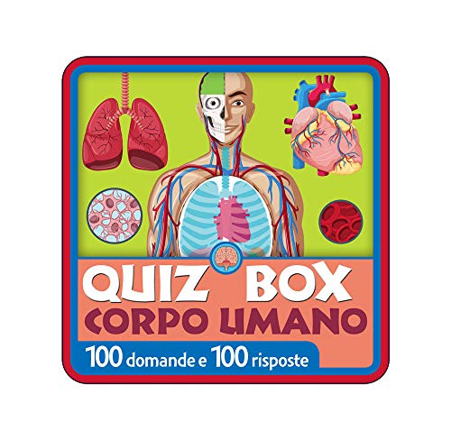 Corpo Umano. 100 Domande E 100 Risposte