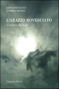 L'Arazzo Rovesciato. L'Enigma Del Male