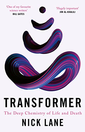 Transformer: The Deep Chemistry Of Life And Death
