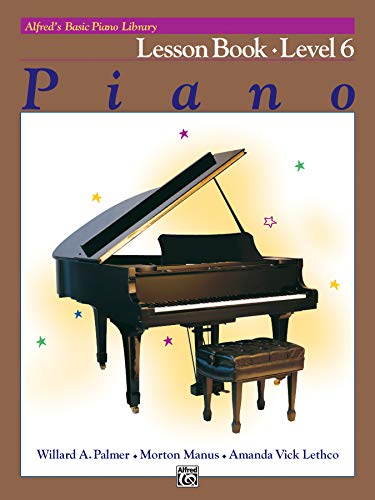 Alfred'S Basic Piano Library Piano Level 6: Lesson