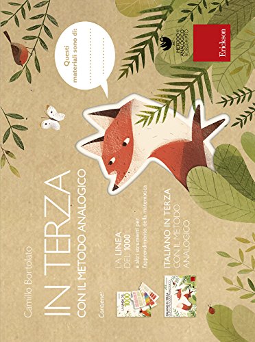In Terza Con Il Metodo Analogico: Italiano In Terza Con Il Metodo Analogico. Lettura, Comprensione, Scrittura, Ortografia, Grammatica, Lessico-La ...