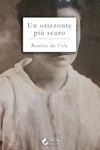 Un Orizzonte Più Scuro: Vol. 2
