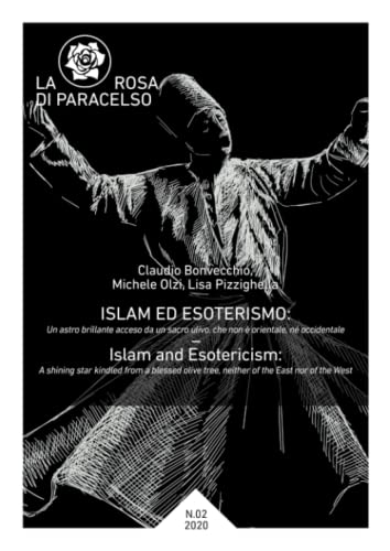 La Rosa Di Paracelso 2 / 2020. Islam Ed Esoterismo: Vol. 2