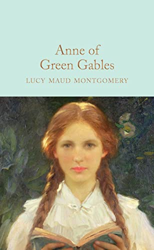 Anne Of Green Gables: Lucy Maud Montgomery