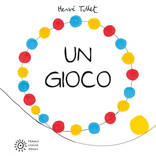 Un Gioco. Ediz. Illustrata