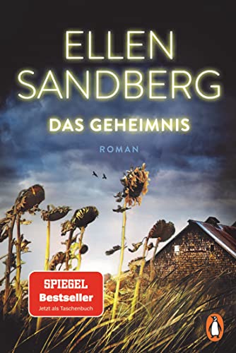 Das Geheimnis: Roman. Der Spannende Spiegel-Bestseller Über Familiengeheimnisse Und Die Abgründe Unserer Geschichte - Erstmals Im Taschenbuch