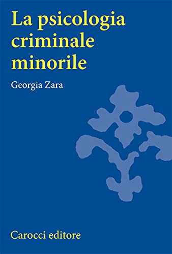 La Psicologia Criminale Giovanile