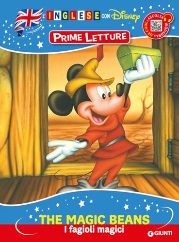 The Magic Beans-I Fagioli Magici. Inglese Con Disney. Prime Letture. Ediz. A Colori. Con Qr Code Per Ascoltare La Storia