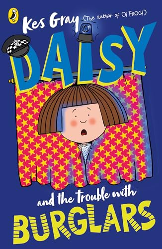 Daisy And The Trouble With Burglars