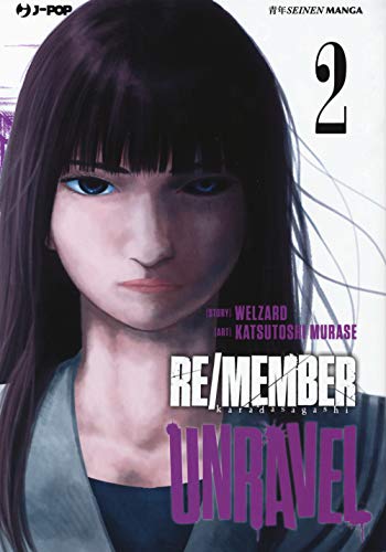 Re/Member Unravel (Vol. 2)