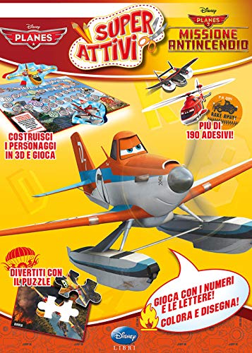 Planes & Planes 2 Missione Antincendio. Superattivi. Con Adesivi. Ediz. Illustrata