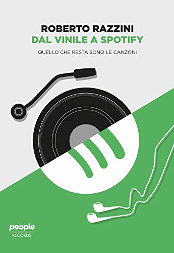 Dal Vinile A Spotify. Quello Che Resta Sono Le Canzoni