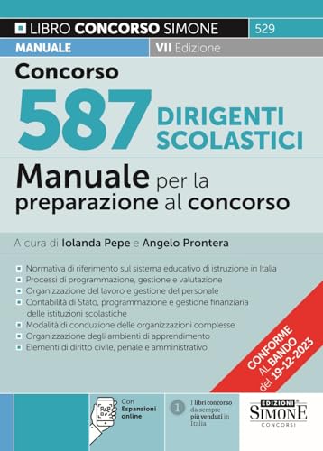 Concorso 587 Dirigenti Scolastici - Manuale Per La Preparazione Al Concorso