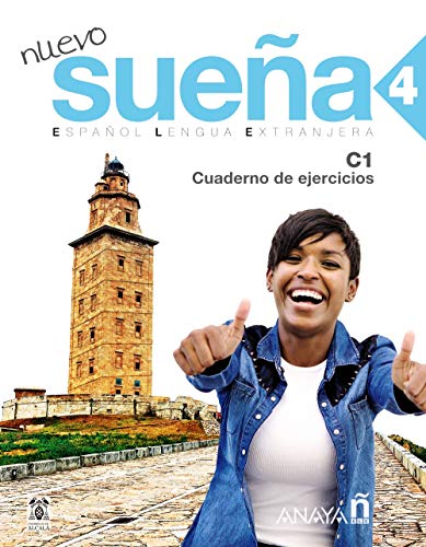 Nuevo Sueña 4. Cuaderno De Ejercicios [Lingua Spagnola]: Cuaderno De Ejercicios 4 (C1): Vol. 4