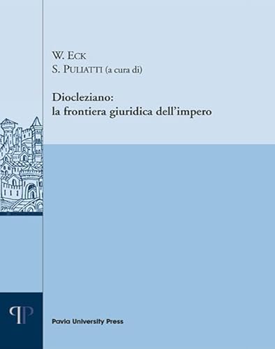 Diocleziano: La Frontiera Giuridica Dell'Impero