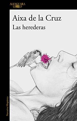 Las Herederas/ The Heiresses: La Gran Novela De La Aclamada Autora De «Cambiar De Idea»