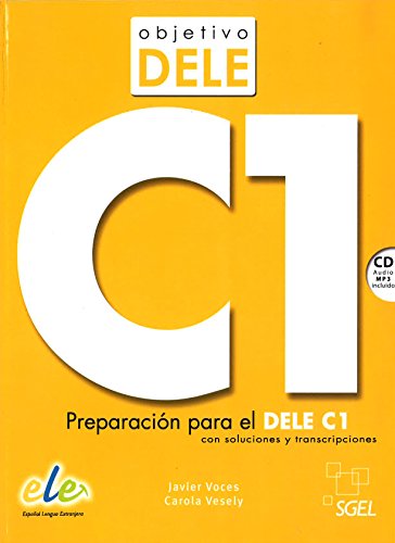 Objetivo Dele C1 [Lingua Spagnola]: Preparacion Para El Dele C1