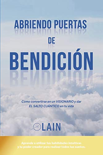 Abriendo Puertas De Bendición
