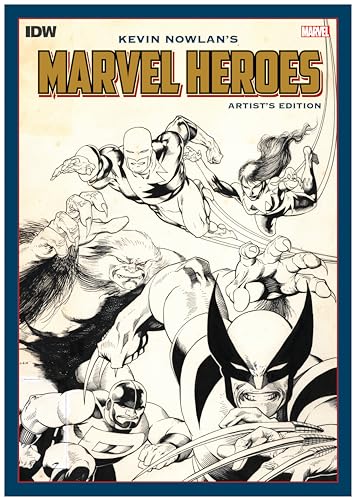 Kevin Nowlan'S Marvel Heroes Artist'S Edition: 1