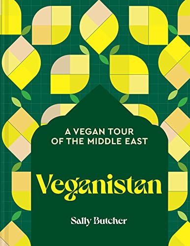 Veganistan: A Vegan Tour Of The Middle East