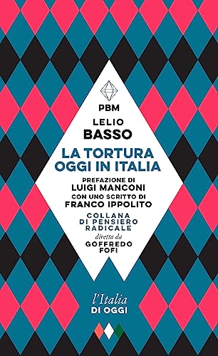 La Tortura Oggi In Italia