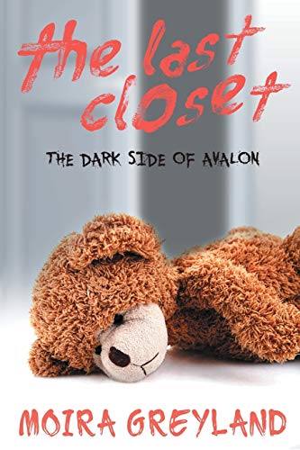 The Last Closet: The Dark Side Of Avalon