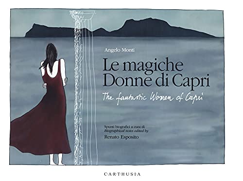 Le Magiche Donne Di Capri-The Fantastic Women Of Capri