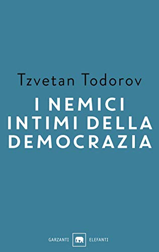 I Nemici Intimi Della Democrazia