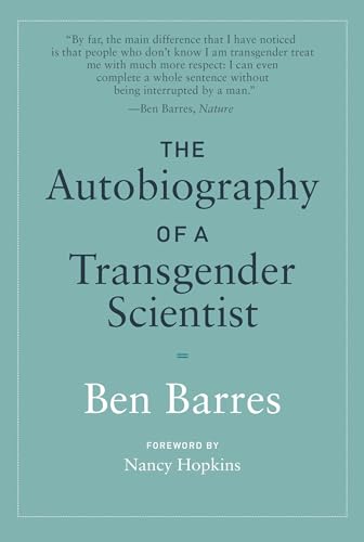 The Autobiography Of A Transgender Scientist