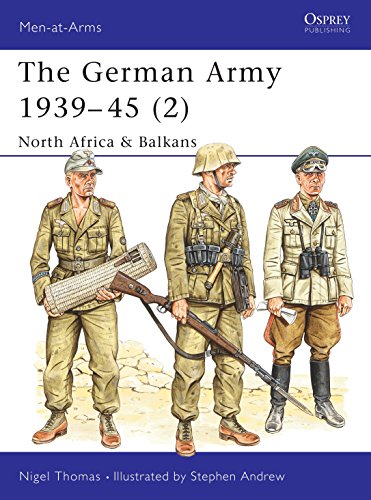 The German Army 1939-45 (2): North Africa & Balkans